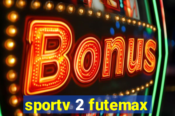 sportv 2 futemax